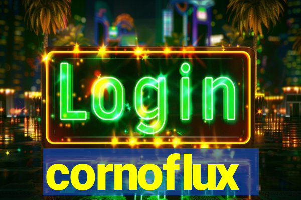 cornoflux