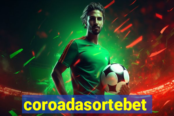 coroadasortebet.com