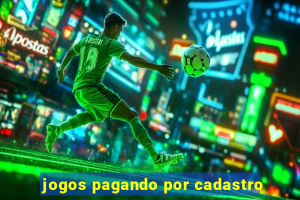 jogos pagando por cadastro