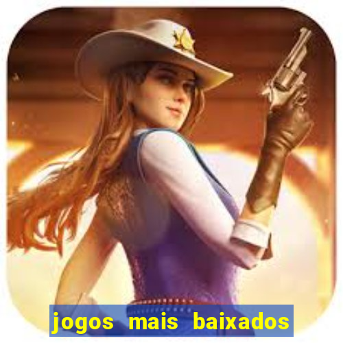 jogos mais baixados para celular