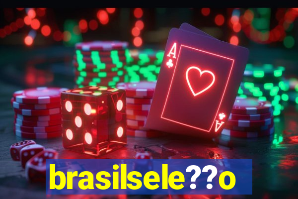 brasilsele??o