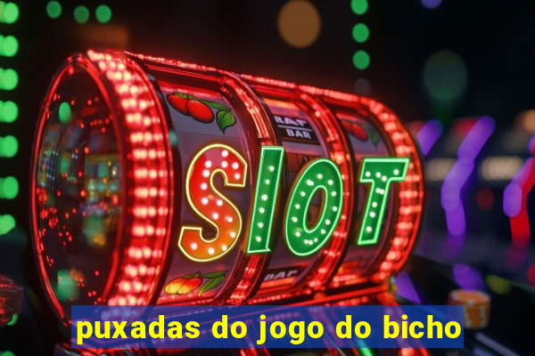 puxadas do jogo do bicho