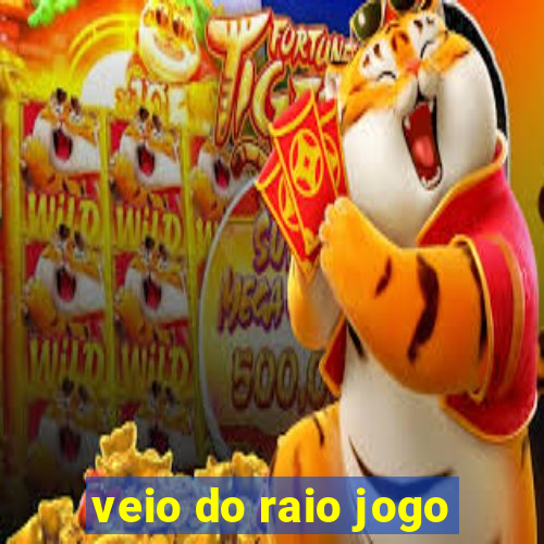 veio do raio jogo