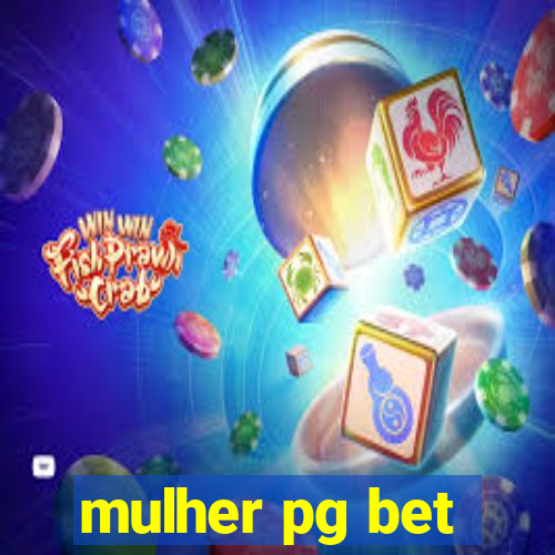 mulher pg bet