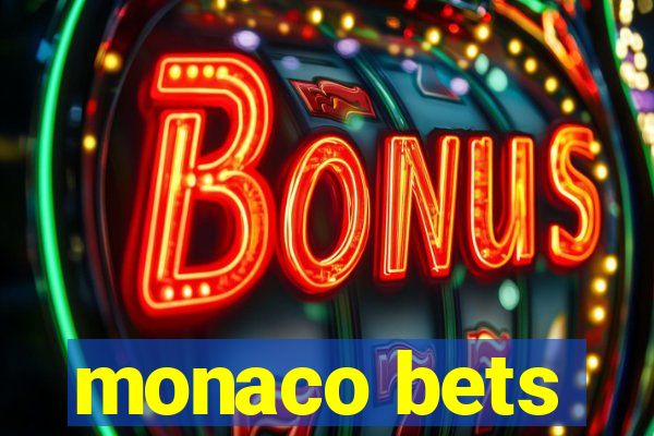 monaco bets