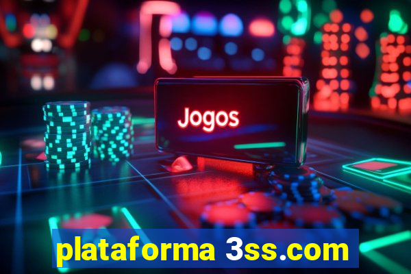 plataforma 3ss.com