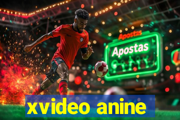 xvideo anine