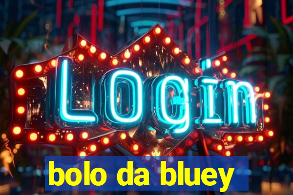 bolo da bluey