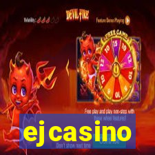 ejcasino