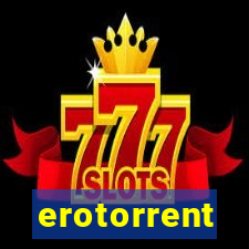 erotorrent