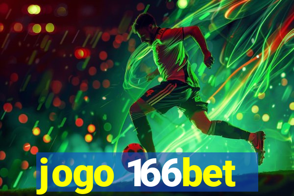 jogo 166bet