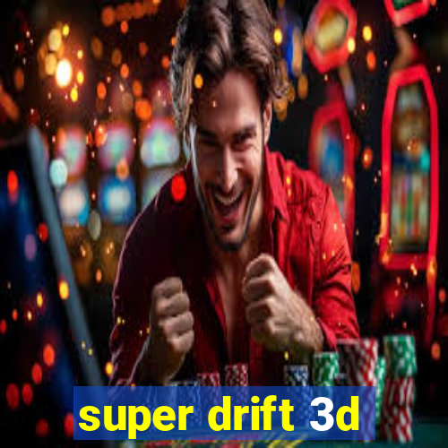 super drift 3d