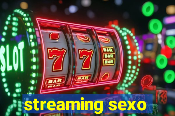 streaming sexo