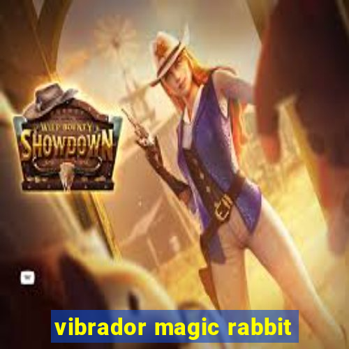 vibrador magic rabbit