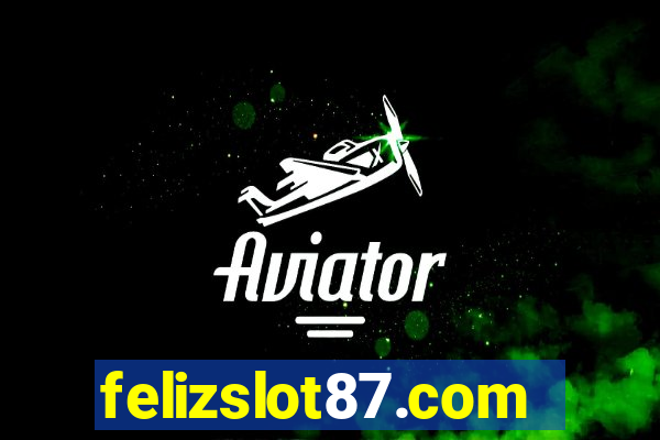 felizslot87.com