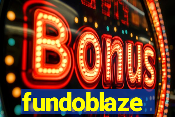 fundoblaze