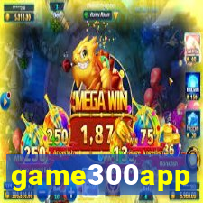 game300app