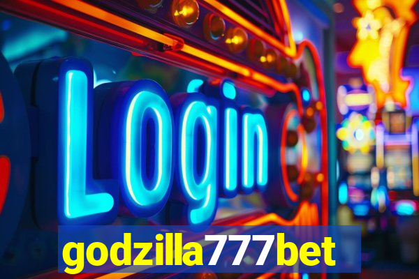 godzilla777bet