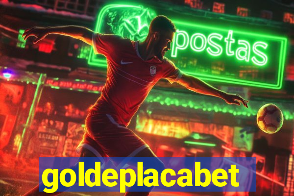 goldeplacabet