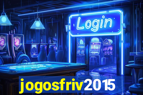 jogosfriv2015