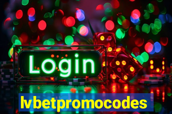 lvbetpromocodes