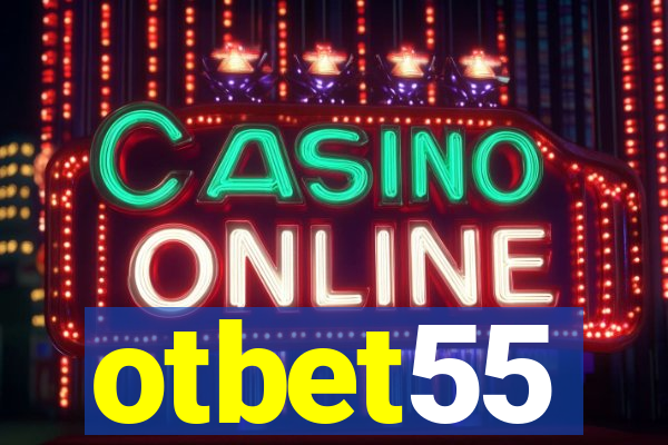 otbet55