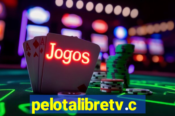 pelotalibretv.com