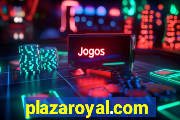 plazaroyal.com