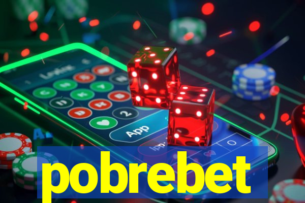 pobrebet