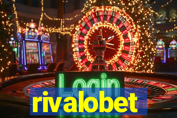 rivalobet