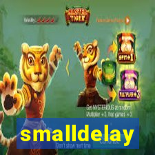 smalldelay