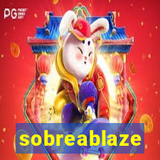 sobreablaze