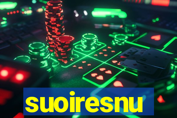 suoiresnu