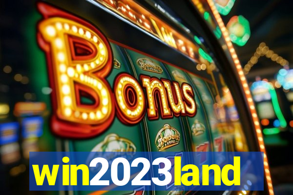 win2023land