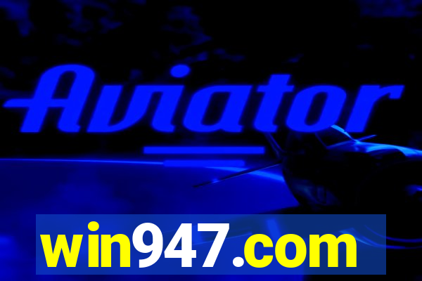 win947.com