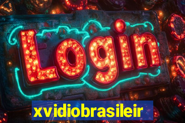 xvidiobrasileiro