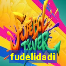 fudelidadi