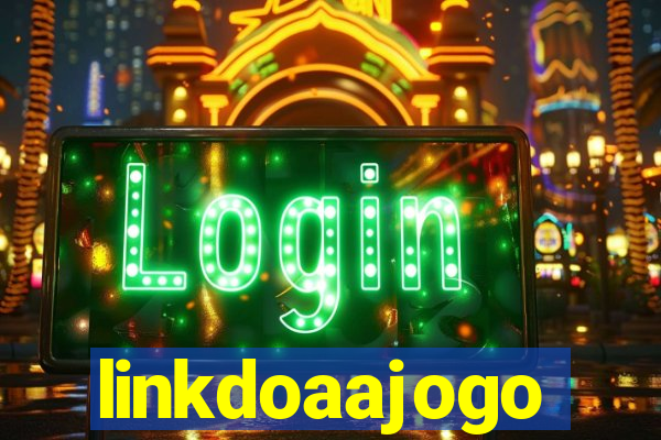 linkdoaajogo