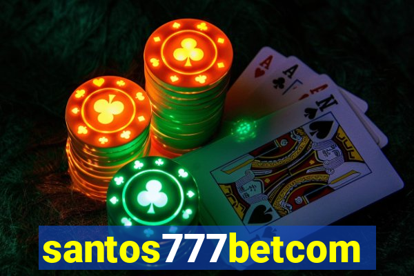 santos777betcom