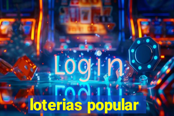 loterias popular