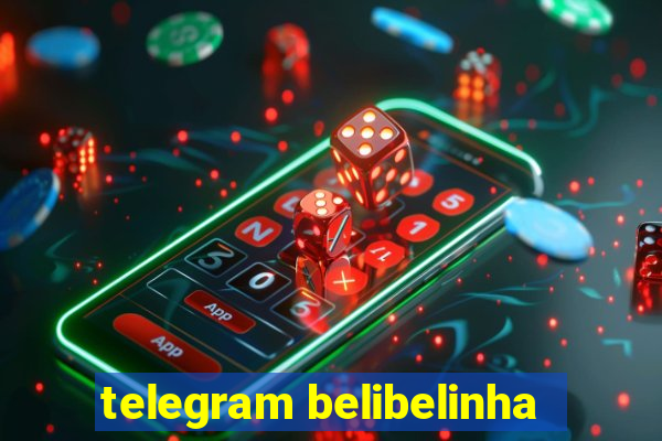 telegram belibelinha