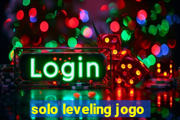 solo leveling jogo