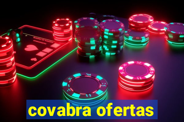 covabra ofertas