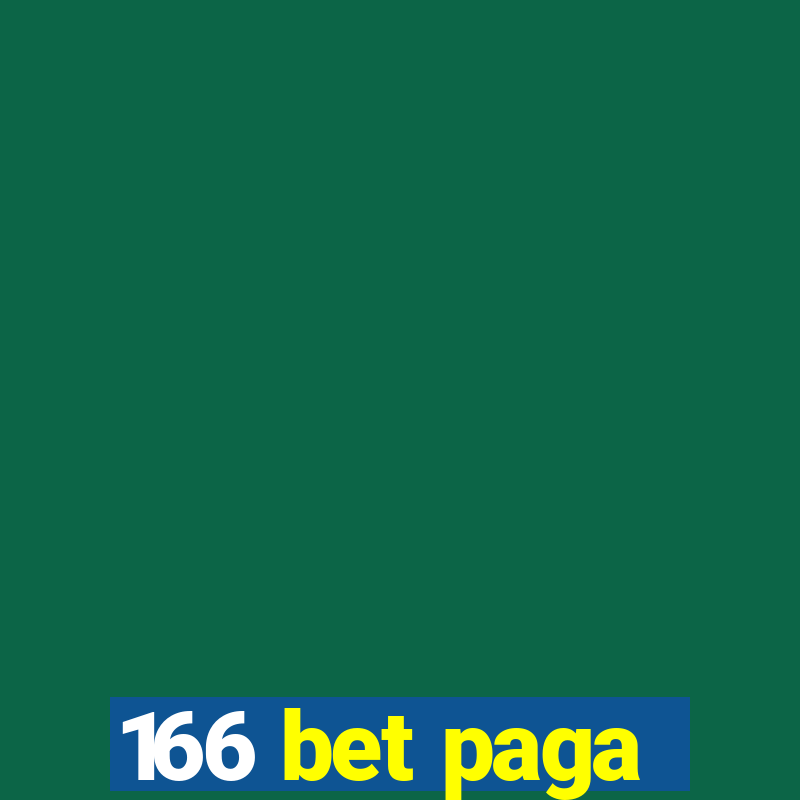 166 bet paga