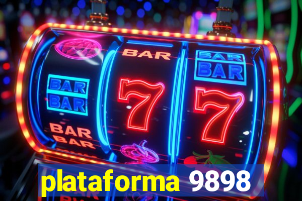 plataforma 9898