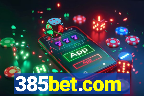 385bet.com