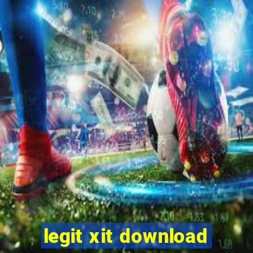 legit xit download