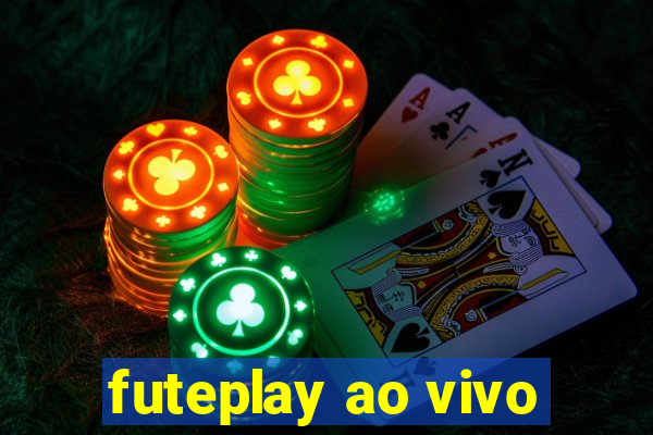 futeplay ao vivo