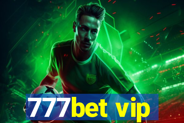 777bet vip