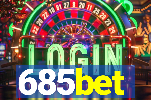 685bet